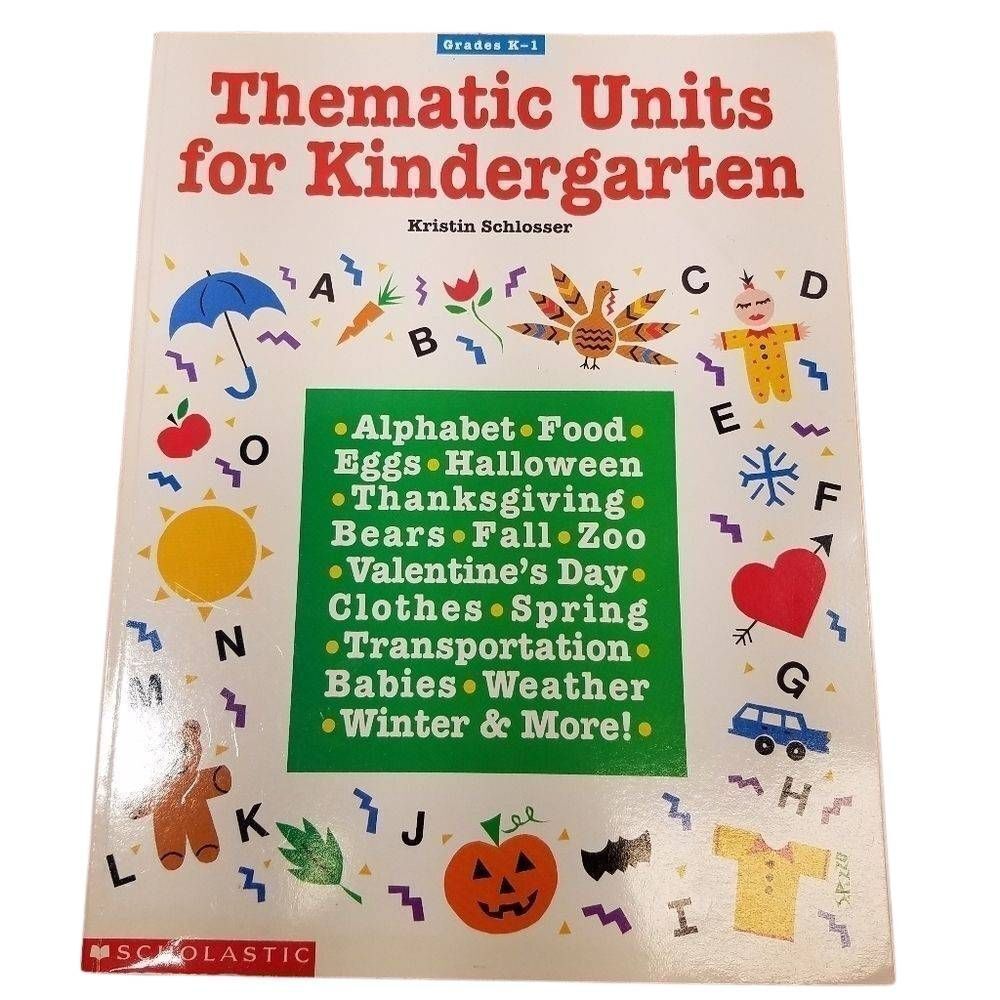 Thematic Units for Kindergarten (Grades K-1) 3.7